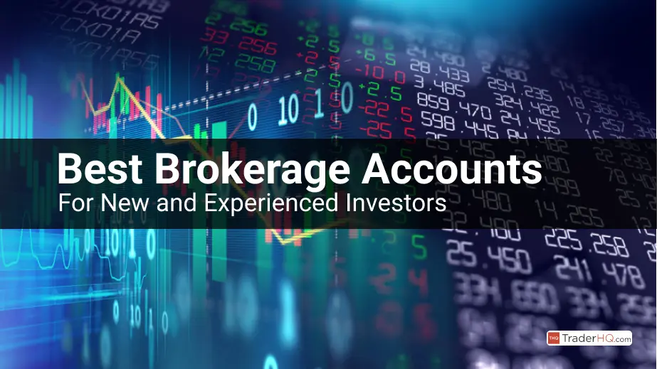 How to Choose the Best Brokerage Account for Beginners – 12 Best Broker Accounts for New Investors