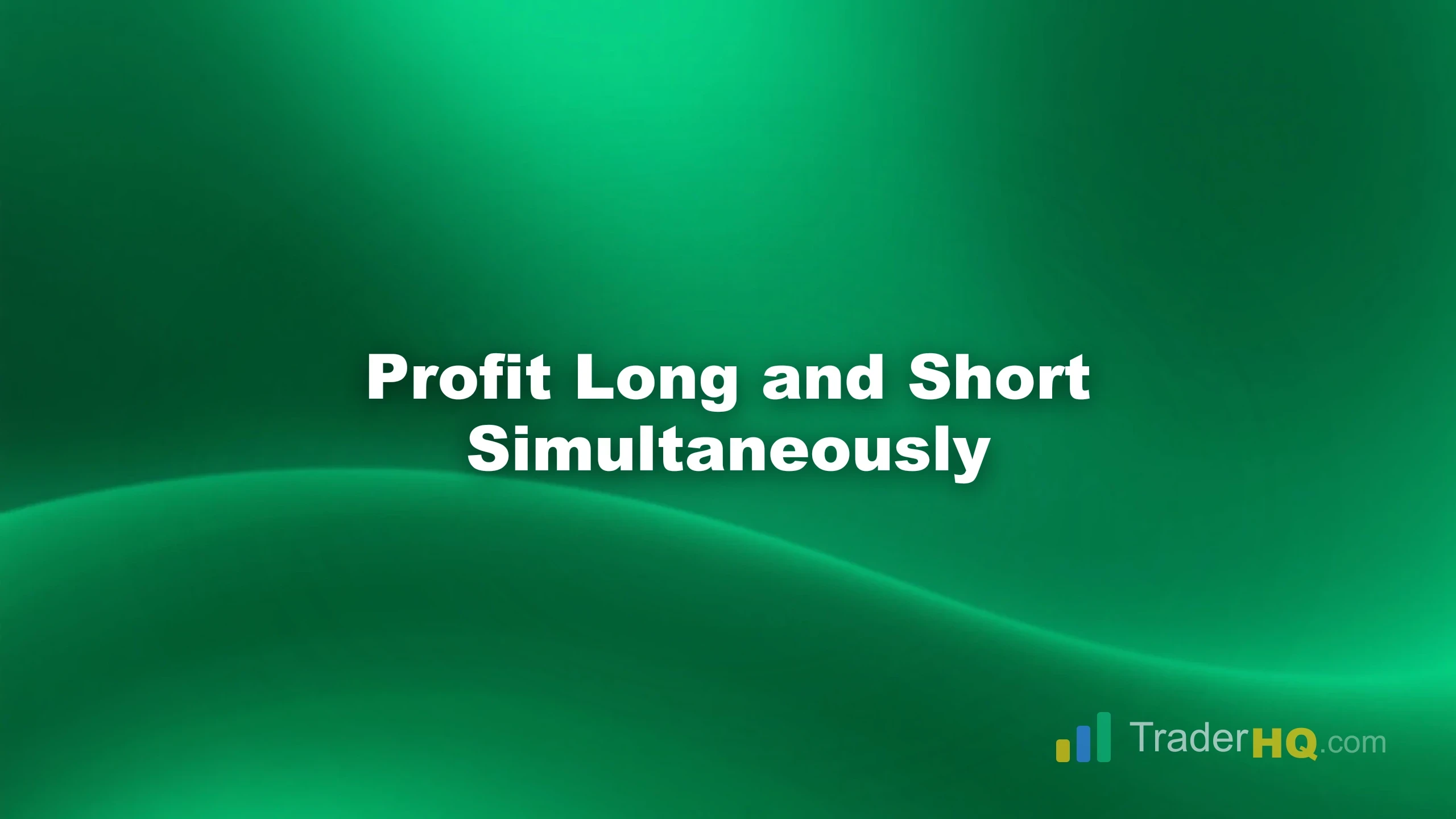 Profit Long and Short Simultaneously - 130/30 Long-Short Strategy: Generate Alpha in Any Market