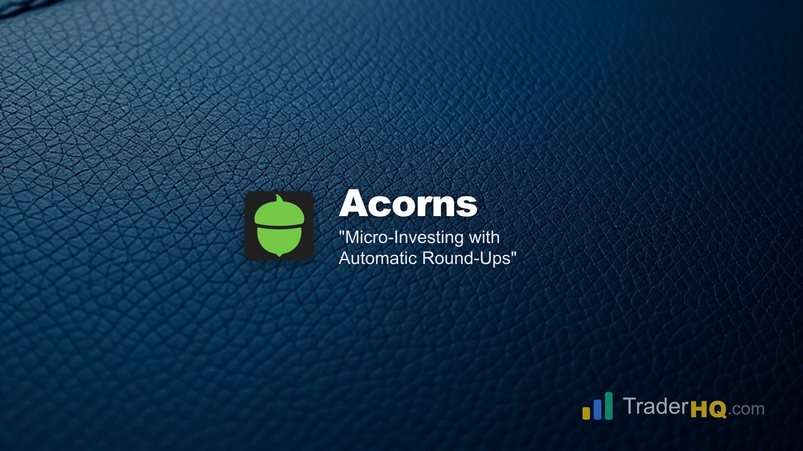 Micro-Investing with Automatic Round-Ups - Acorns Review: Is Micro-Investing Worth $3/Month for Beginners?