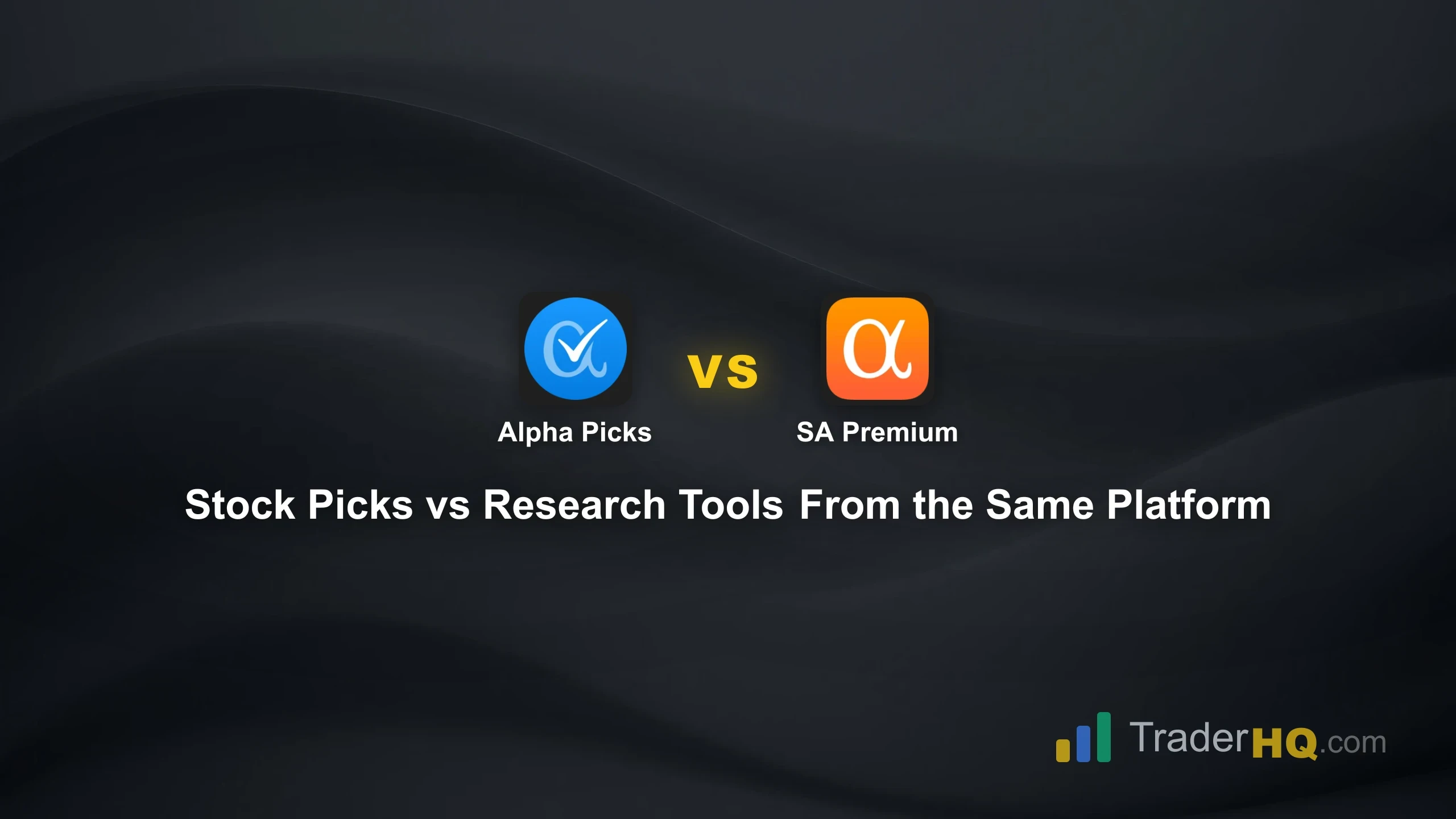 Stock Picks vs Research Tools From the Same Platform - Seeking Alpha Alpha Picks vs Seeking Alpha Premium: Which One Do You Actually Need?