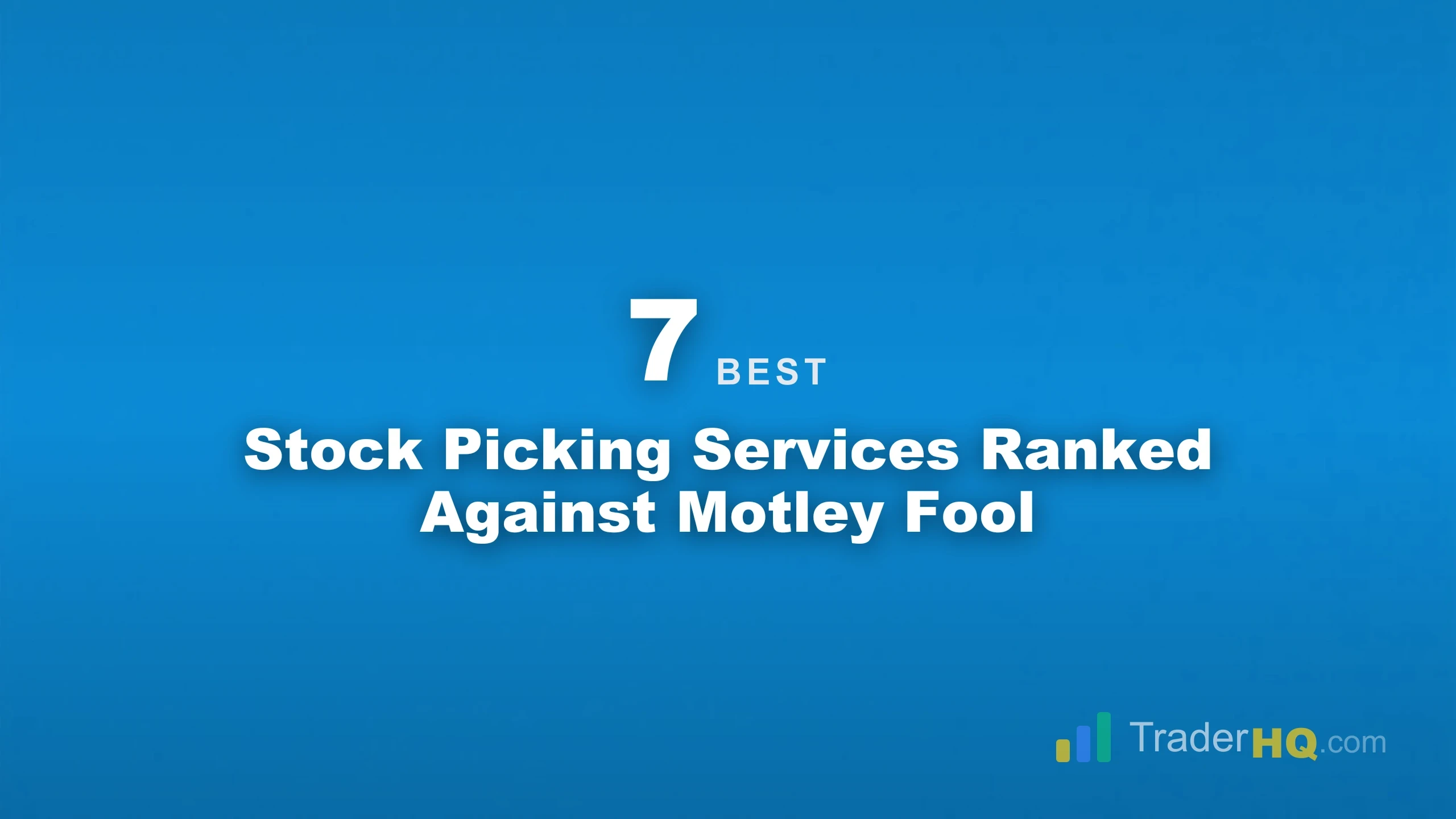 Stock Picking Services Ranked Against Motley Fool - Best Motley Fool Alternatives (2025): When to Switch and When to Stay