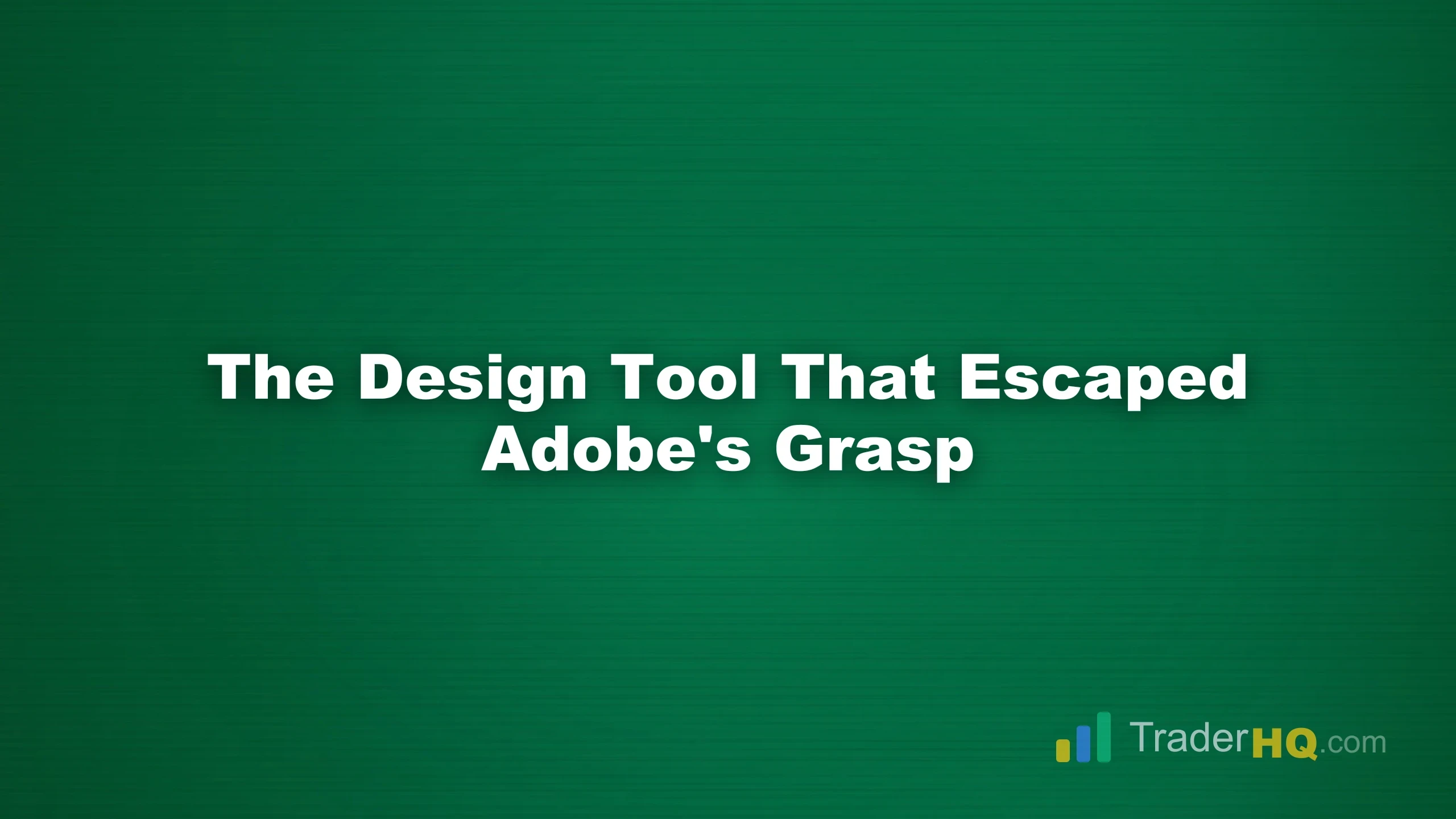 The Design Tool That Escaped Adobe's Grasp - How to Buy Figma Stock Before the IPO