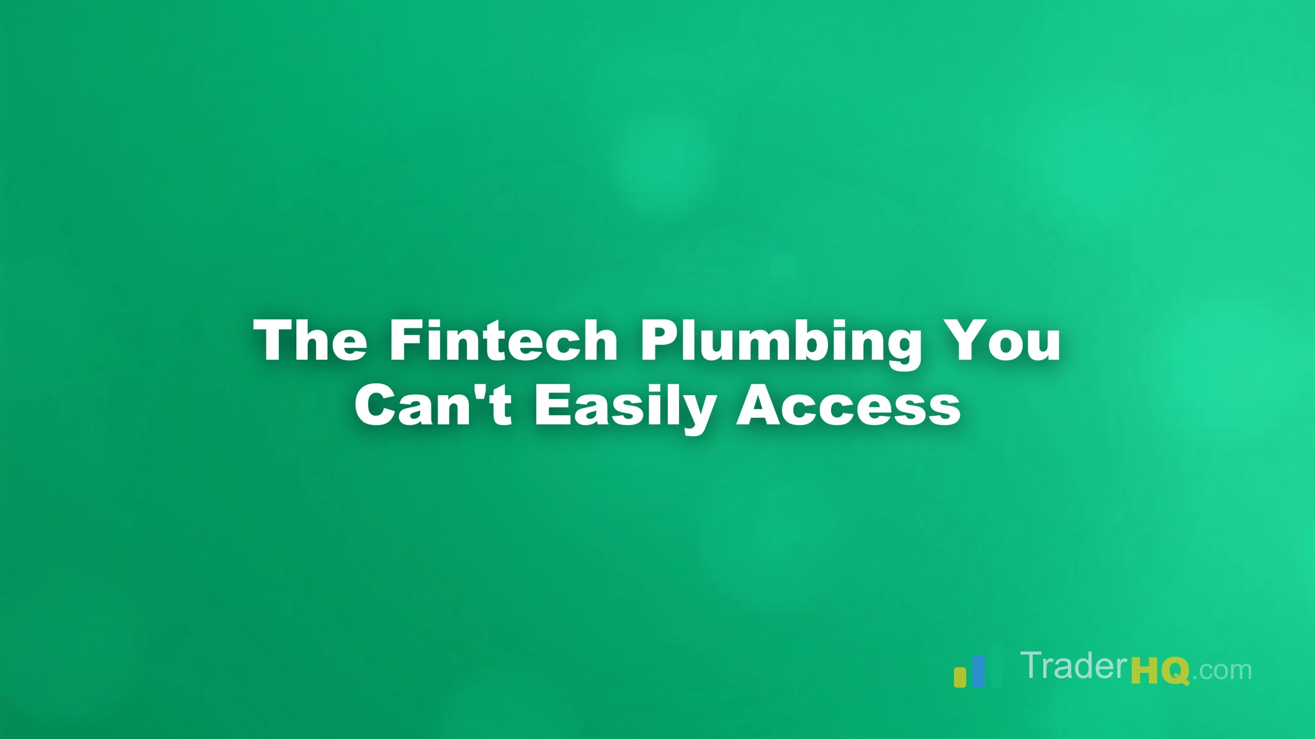 The Fintech Plumbing You Can't Easily Access - How to Buy Plaid Stock Before the IPO
