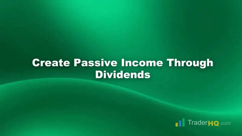 Dividend Investing: Build Passive Income with Stocks & ETFs