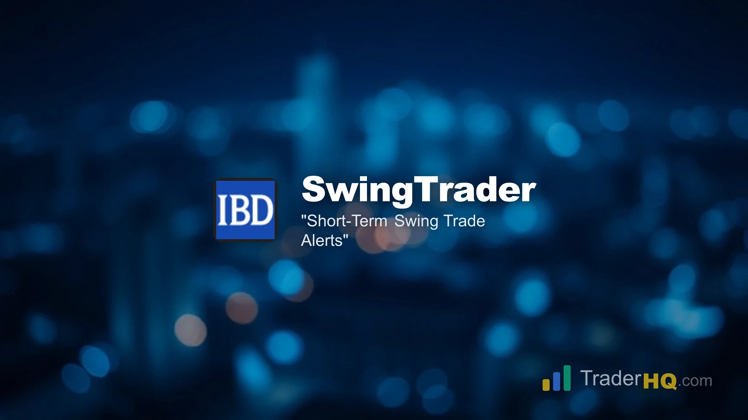 Short-Term Swing Trade Alerts - IBD SwingTrader Review: Expert Swing Trade Alerts Worth $699?
