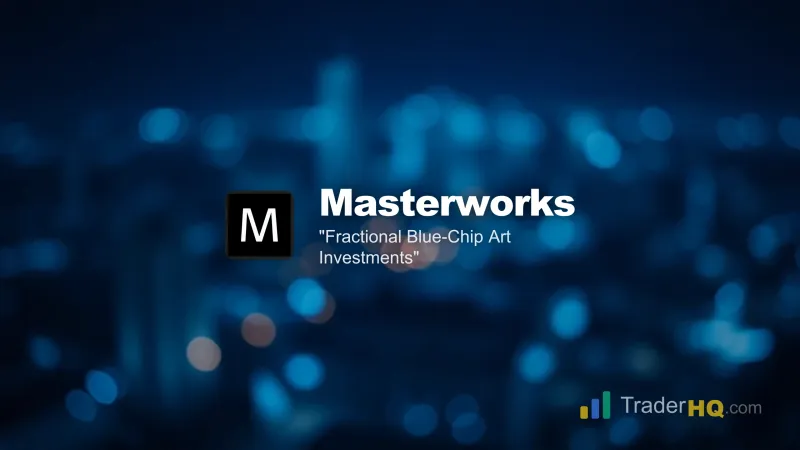 Masterworks Review: Art Investing for Everyday Investors