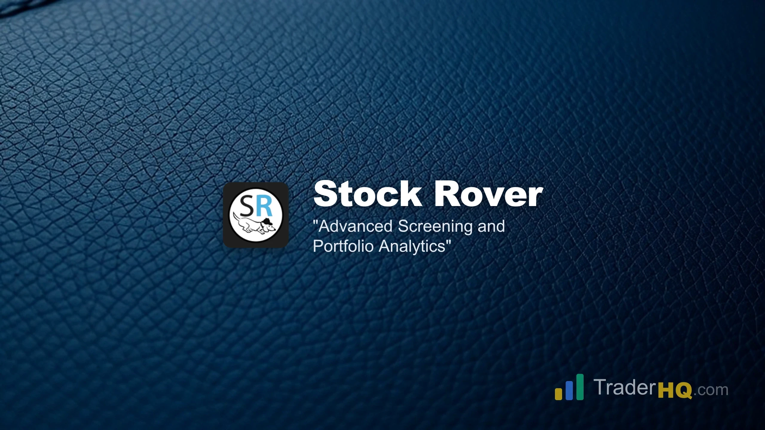 Advanced Screening and Portfolio Analytics - Stock Rover Review: Is This Research Platform Worth It?