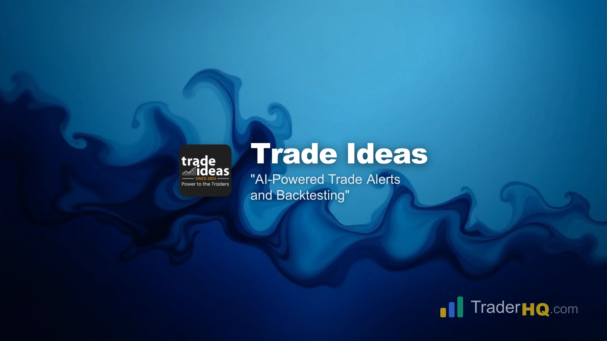 AI-Powered Trade Alerts and Backtesting - Trade Ideas Review: Is Holly AI Worth $2,000 for Day Traders?