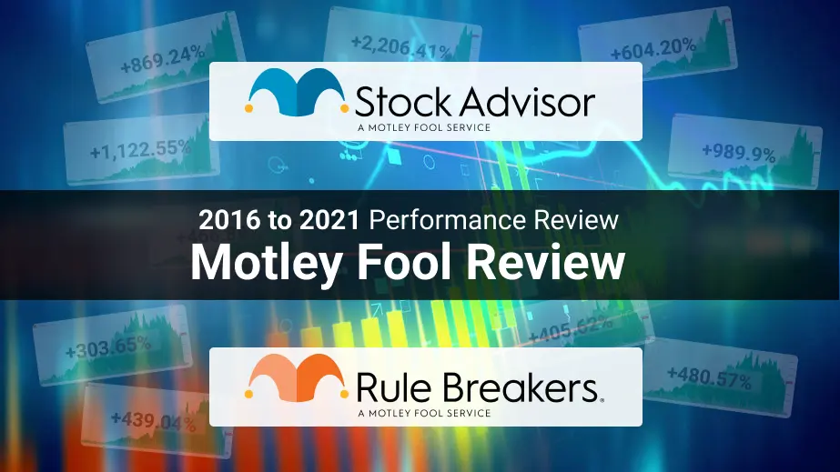 Motley Fool Review [2016 to 2023] : Read First, Before Trying Stock Advisor or Rule Breakers!